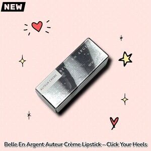 New NIB Belle En Argent Auteur Crème Lipstick – Click Your Heels